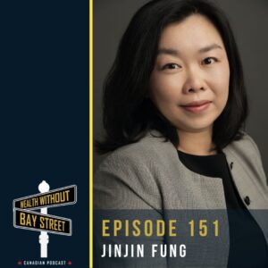 151. Real Estate Investor Becomes Infinite Banking Coach | Jinjin Fung