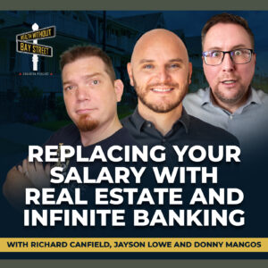 214. Replacing Your Salary with Real Estate